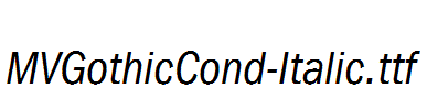 MVGothicCond-Italic.ttf