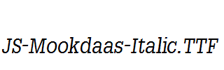 JS-Mookdaas-Italic.ttf