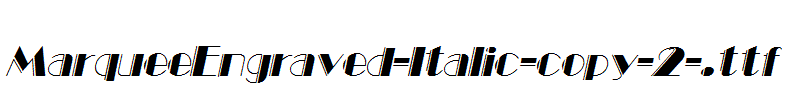 MarqueeEngraved-Italic-copy-2-.ttf