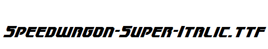 Speedwagon-Super-Italic.ttf