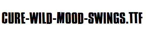 Cure-Wild-Mood-Swings.ttf