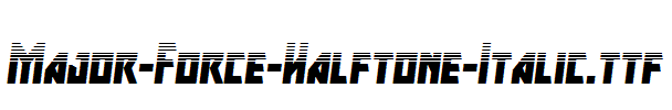 Major-Force-Halftone-Italic.ttf