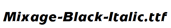 Mixage-Black-Italic.ttf