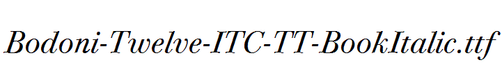 Bodoni-Twelve-ITC-TT-BookItalic.ttf