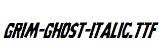 Grim-Ghost-Italic.ttf