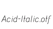 Acid-Italic.otf