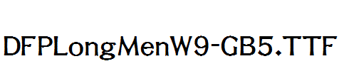 DFPLongMenW9-GB5.ttf