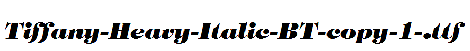 Tiffany-Heavy-Italic-BT-copy-1-.ttf