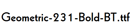 Geometric-231-Bold-BT.ttf