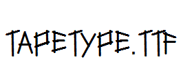 tapetype.ttf