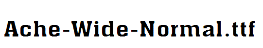 Ache-Wide-Normal.ttf