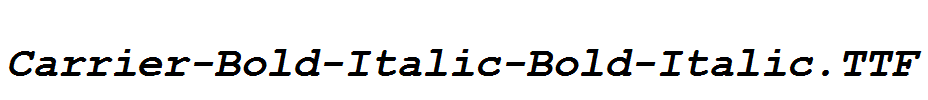 Carrier-Bold-Italic-Bold-Italic.ttf