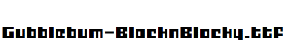 Gubblebum-BlacknBlocky.ttf