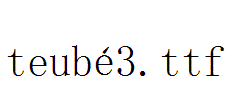 teubé3.ttf