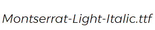 Montserrat-Light-Italic.ttf