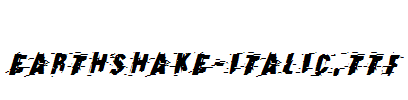 Earthshake-Italic.ttf