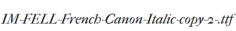 IM-FELL-French-Canon-Italic-copy-2-.ttf