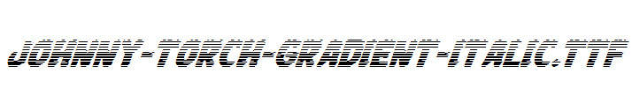 Johnny-Torch-Gradient-Italic.ttf