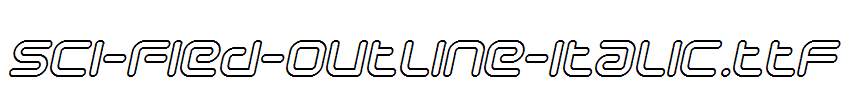 Sci-Fied-Outline-Italic.ttf