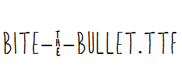 Bite-_-Bullet.ttf