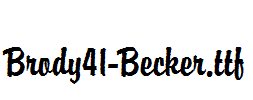 Brody41-Becker.ttf