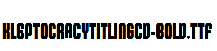 KleptocracyTitlingCd-Bold.ttf