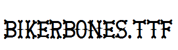 BikerBones.ttf