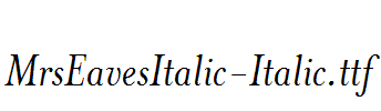 MrsEavesItalic-Italic.ttf