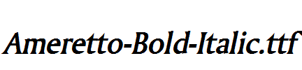 Ameretto-Bold-Italic.ttf