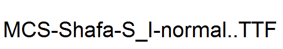 MCS-Shafa-S_I-normal..ttf