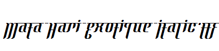 Mata-Hari-Exotique-Italic.ttf