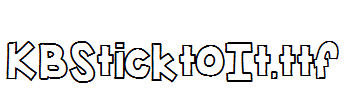 KBSticktoIt.ttf