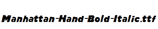 Manhattan-Hand-Bold-Italic.ttf