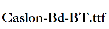 Caslon-Bd-BT.ttf