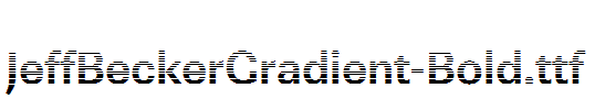 JeffBeckerGradient-Bold.ttf