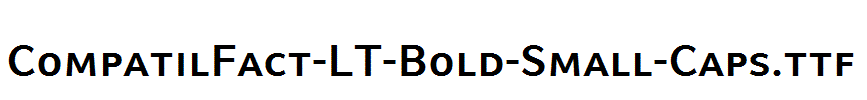 CompatilFact-LT-Bold-Small-Caps.ttf