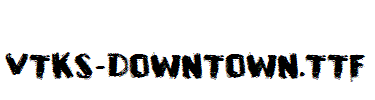 VTKS-DOWNTOWN.ttf