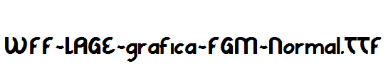 WFF-LAGE-grafica-FGM-Normal.ttf