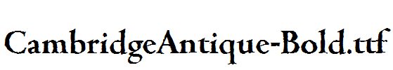 CambridgeAntique-Bold.ttf