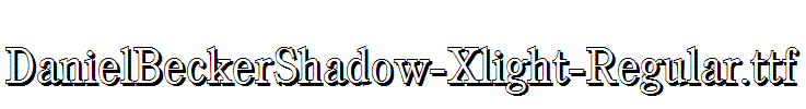 DanielBeckerShadow-Xlight-Regular.ttf