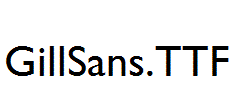 GillSans.ttf