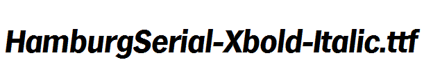 HamburgSerial-Xbold-Italic.ttf