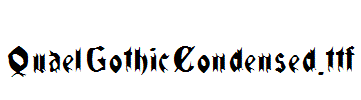 QuaelGothicCondensed.ttf