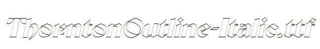 ThorntonOutline-Italic.ttf