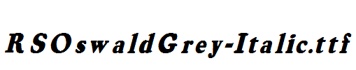 RSOswaldGrey-Italic.ttf