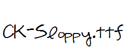 CK-Sloppy.ttf