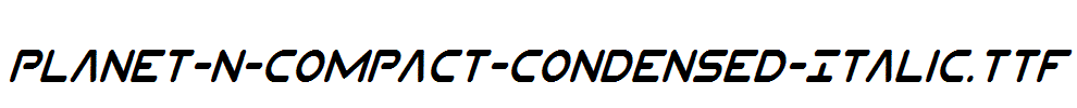 Planet-N-Compact-Condensed-Italic.ttf