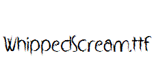 WhippedScream.ttf