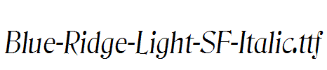 Blue-Ridge-Light-SF-Italic.ttf