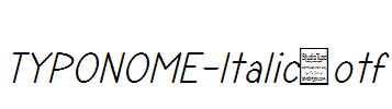 TYPONOME-Italic.otf